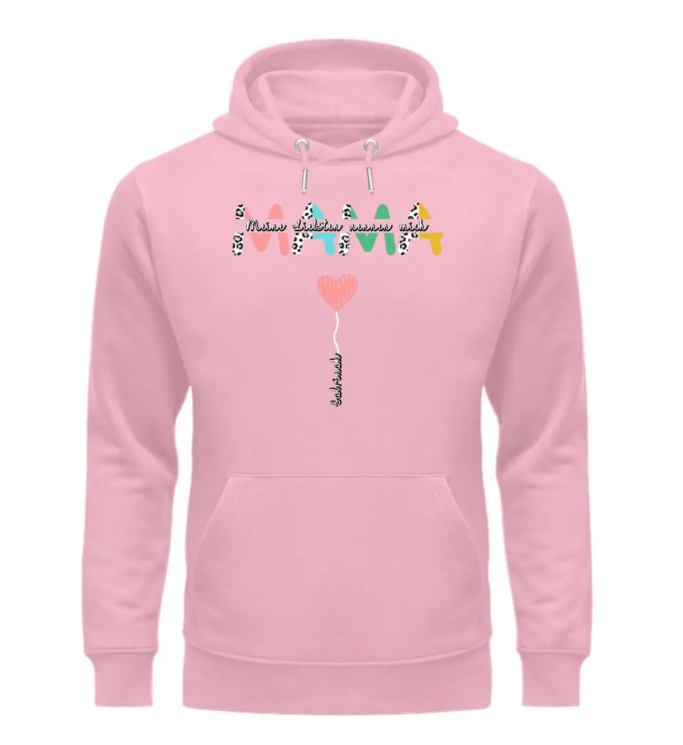 Meine Liebsten nennen mich Mama - Premium Hoodie personalisierbar