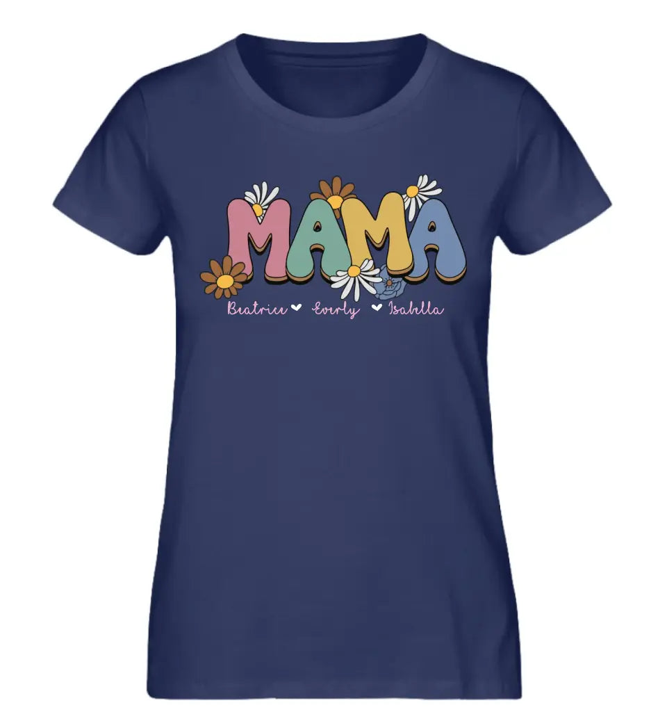 Mama Flower T-Shirt - personalisierbar bis 6 Namen