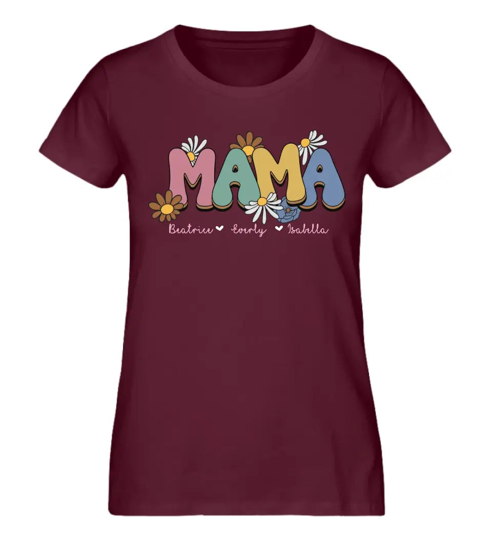 Mama Flower T-Shirt - personalisierbar bis 6 Namen