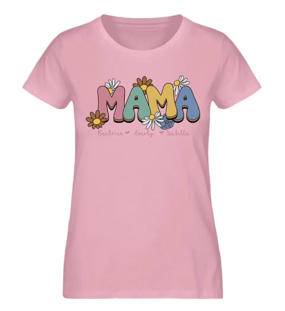 Mama Flower T-Shirt - personalisierbar bis 6 Namen