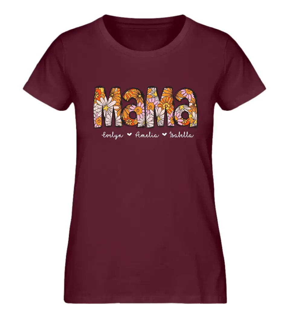 Mama Flor Premium T-Shirt mit bis 6 Namen personalisierbar