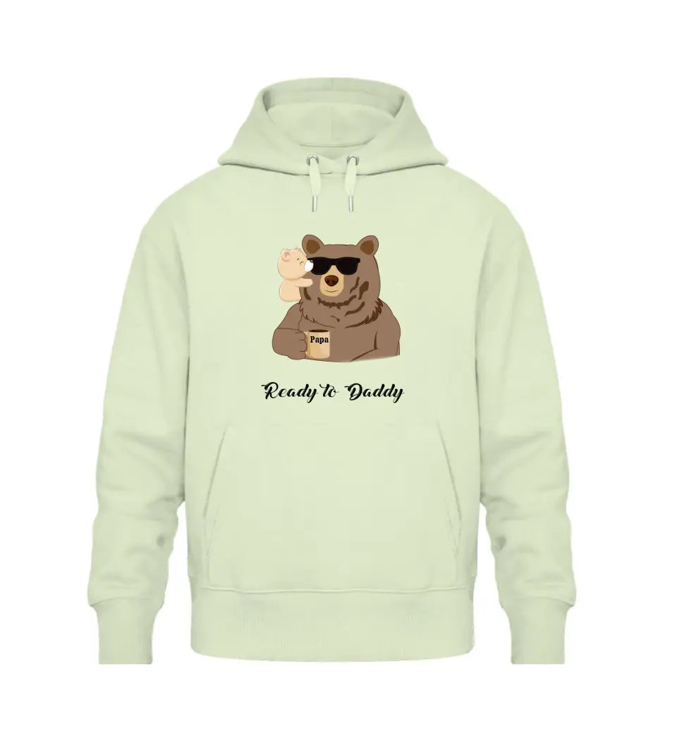 Ready to Daddy Papa Bär Hoodie personalisierbar