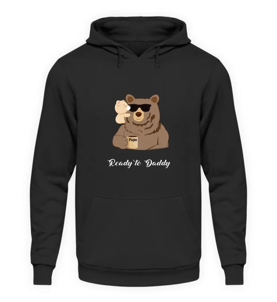 Ready to Daddy Papa Bär Hoodie personalisierbar