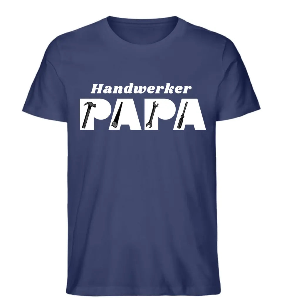 Handwerker Papa T-Shirt personalisierbar