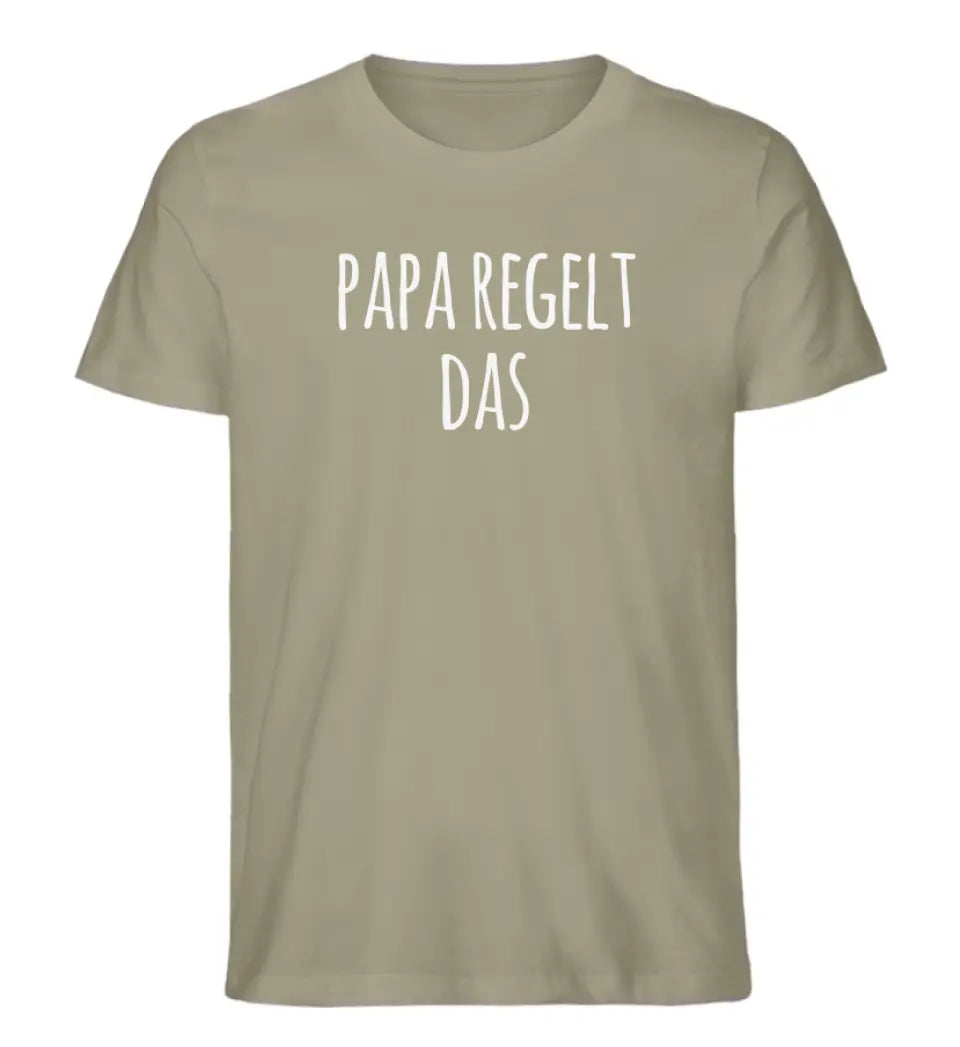 Papa Regelt Das Premium Herren Shirt aus Biobaumwolle