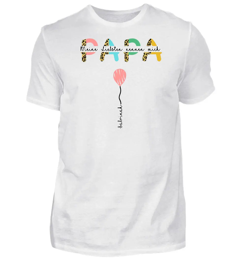 Meine Liebsten nennen mich Papa - Premium T-Shirt personalisierbar